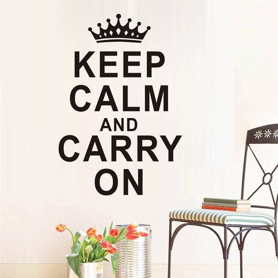 Customized Keep Calm And Carry On. (View 4 of 25)