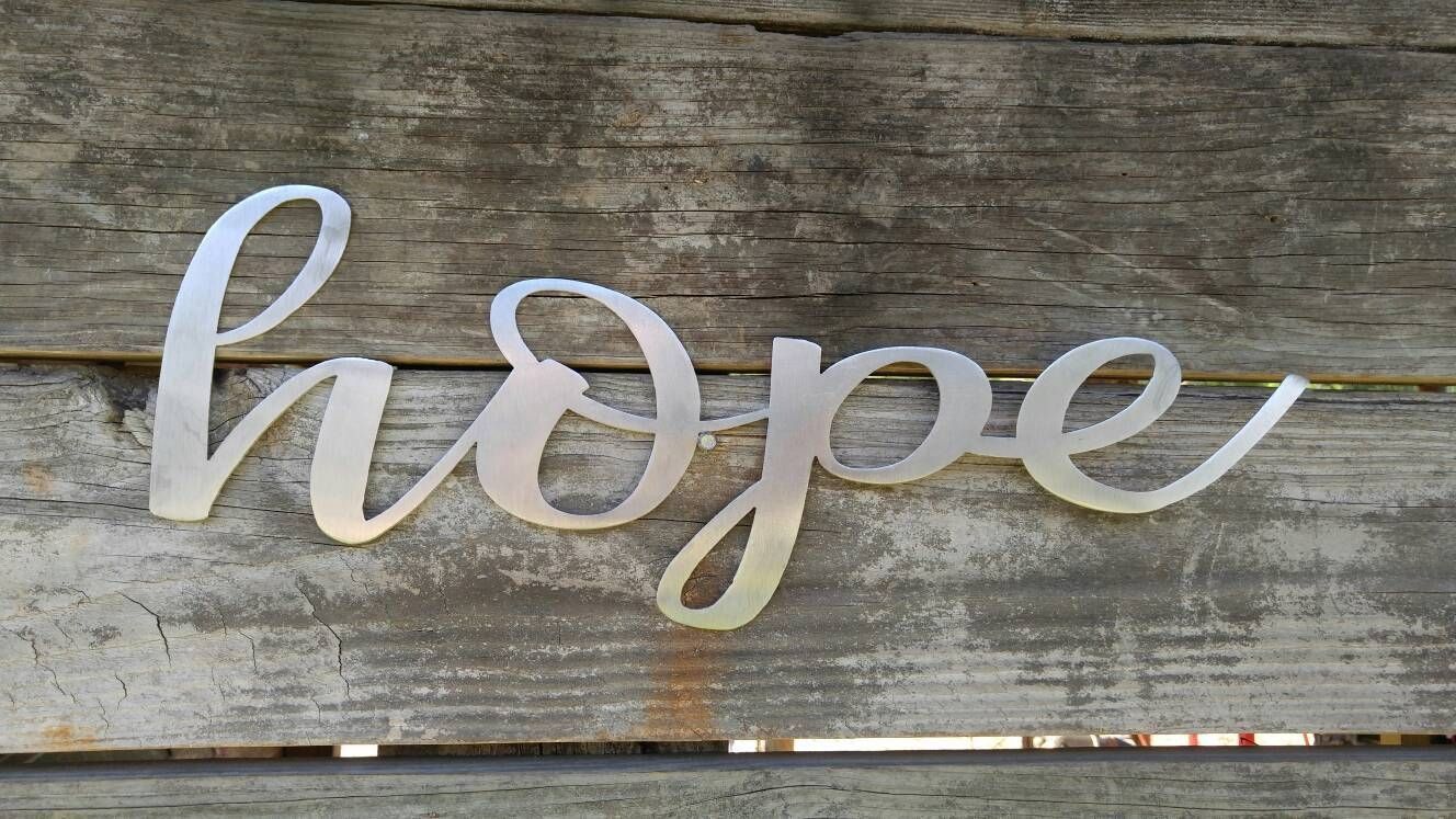 Hope Sign, Metal Farmhouse Sign, Metal Words, Metal Wall Art With Regard To Latest Metal Word Wall Art (View 12 of 20)