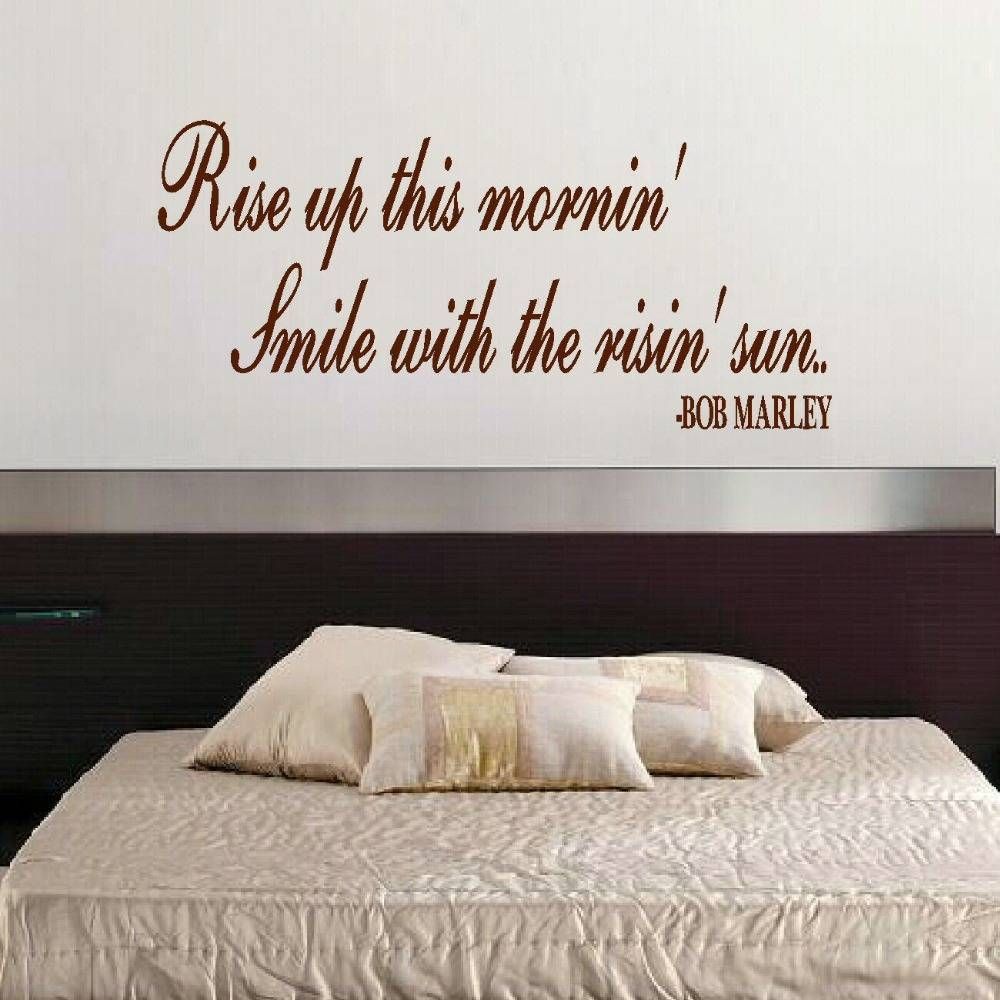 Large Bedroom Quotes Bob Marley Rise Up Wall Art Sticker Transfer Pertaining To Most Recently Released Bob Marley Wall Art (View 17 of 30)