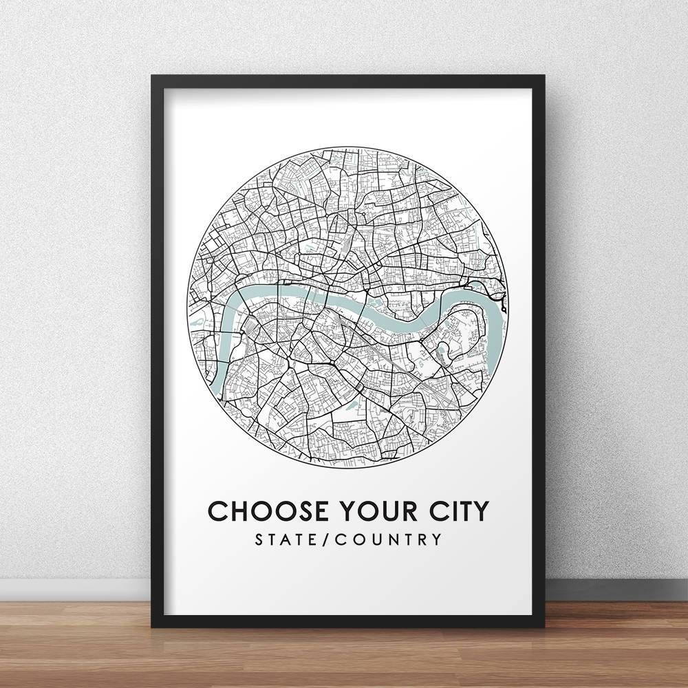 Custom City Print Street Map Art Custom Map Poster Custom In Best And Newest City Prints Map Wall Art (Gallery 8 of 20)