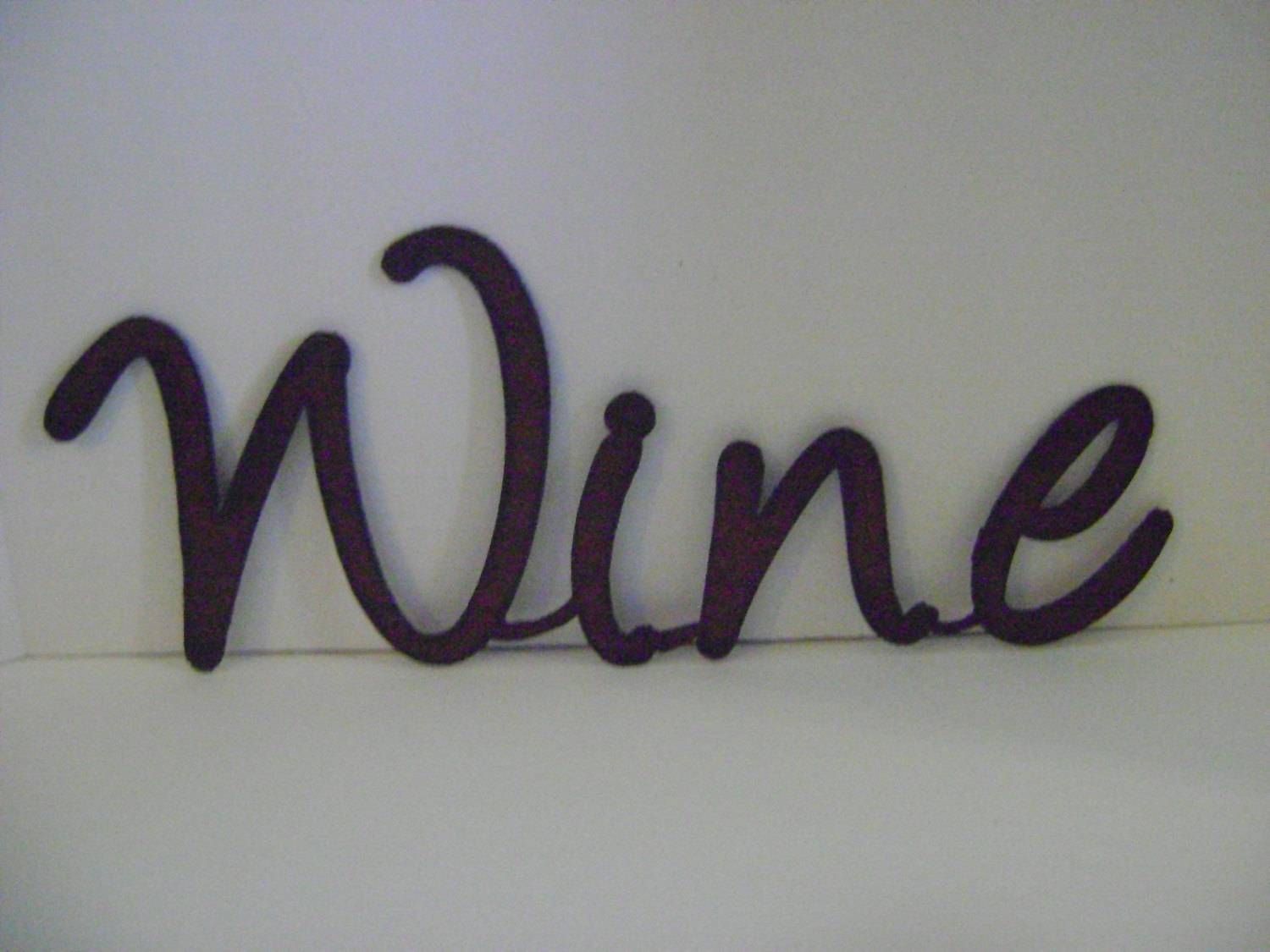 Wine Sign Wall Art Word Art Metal Words Sayings Signs Throughout Most Popular Metal Wall Art Words (View 11 of 20)