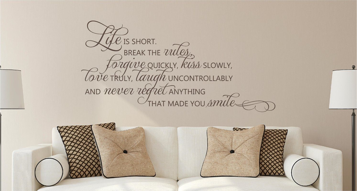 Enchantingly Elegant Life Is Short Break The Rules Forgive Love Within Most Up To Date Vinyl Wall Accents (View 1 of 15)