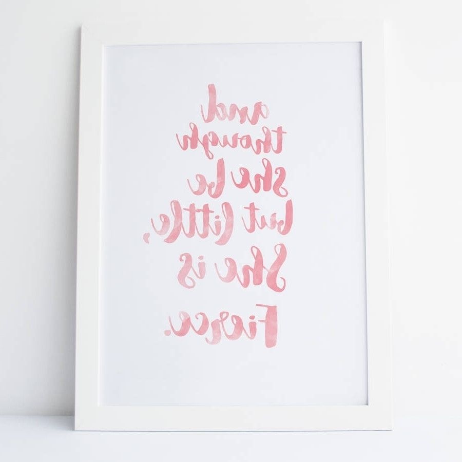 15 Best Ideas Of Shakespeare Wall Art Design Of Though She Be But Intended For Most Recently Released Though She Be But Little She Is Fierce Wall Art (View 7 of 20)