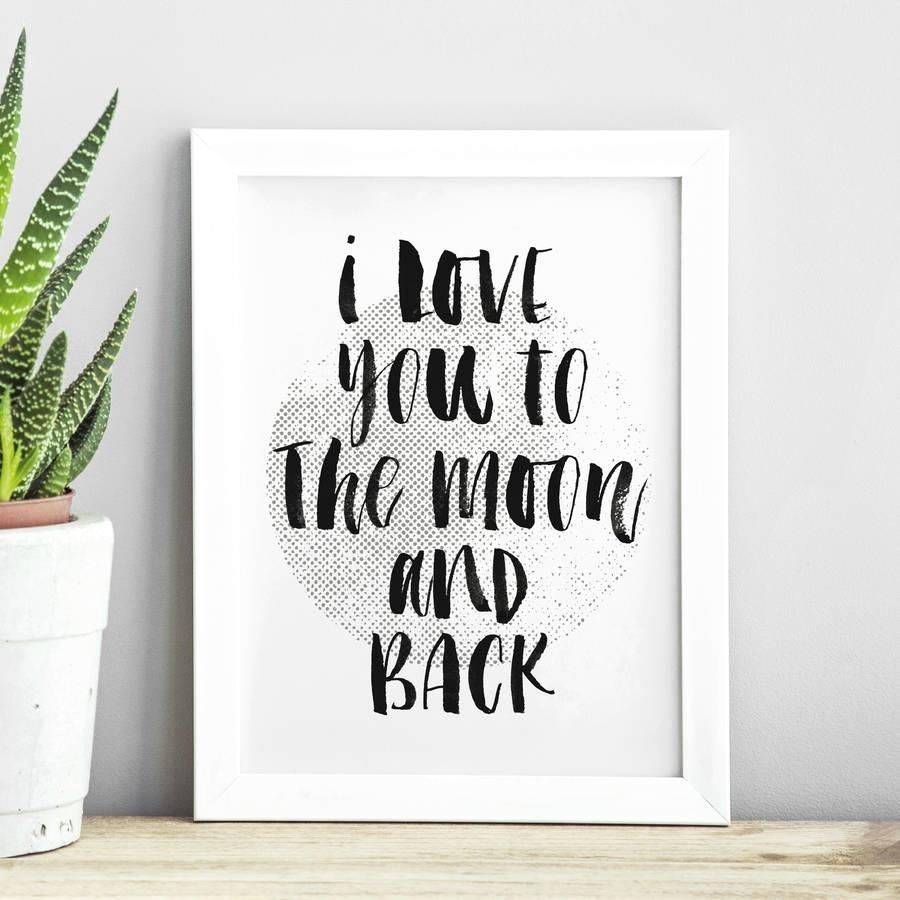 I Love You To The Moon And Back Scheme Of Love Wall Art | Wall Art For 2017 I Love You To The Moon And Back Wall Art (View 14 of 20)
