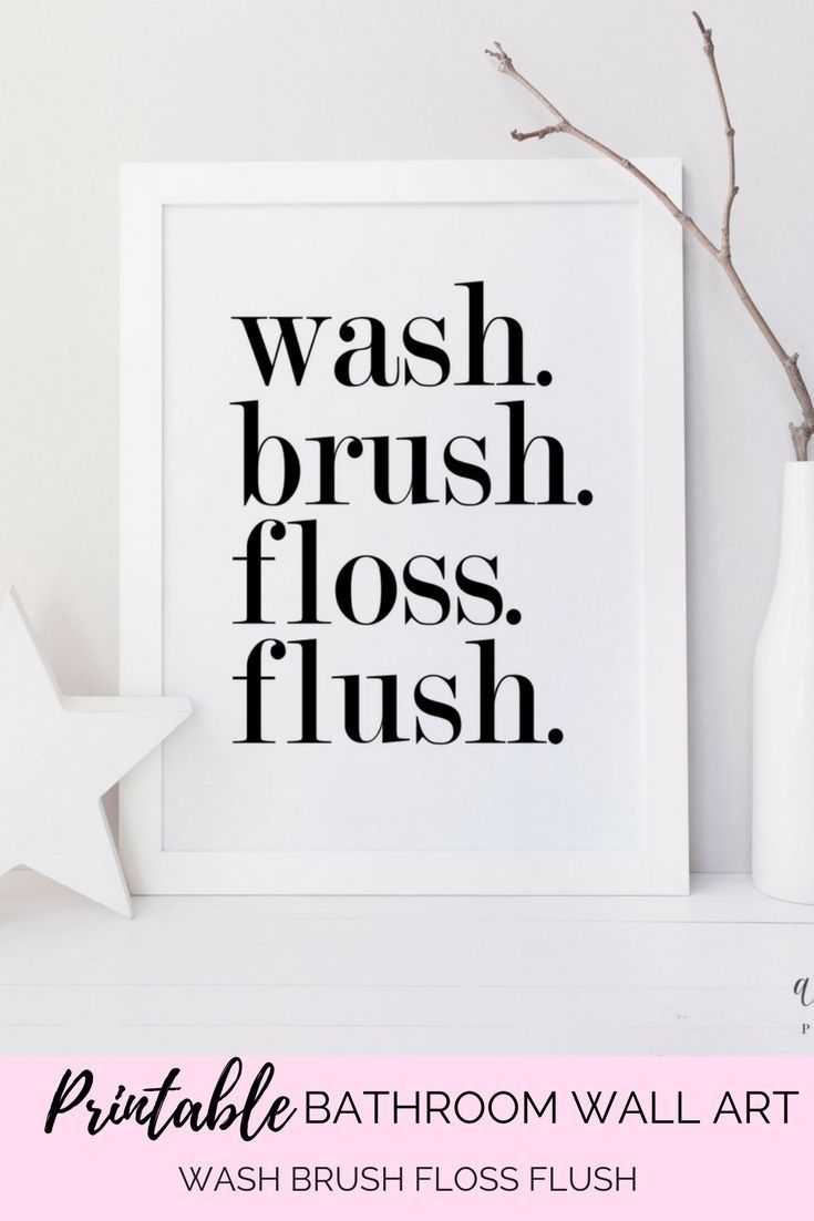 Printable Bathroom Wall Art | Wash Brush Floss Flush Bathroom Inside Current Bathroom Rules Wall Art (View 10 of 20)