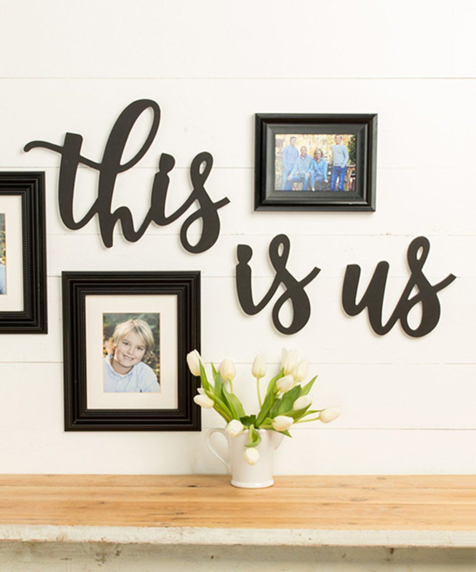 This Is Us Wall Decor Regarding Recent Take A Look At This Unfinished 'this Is Us' Wall Décor Set Today (Gallery 1 of 20)