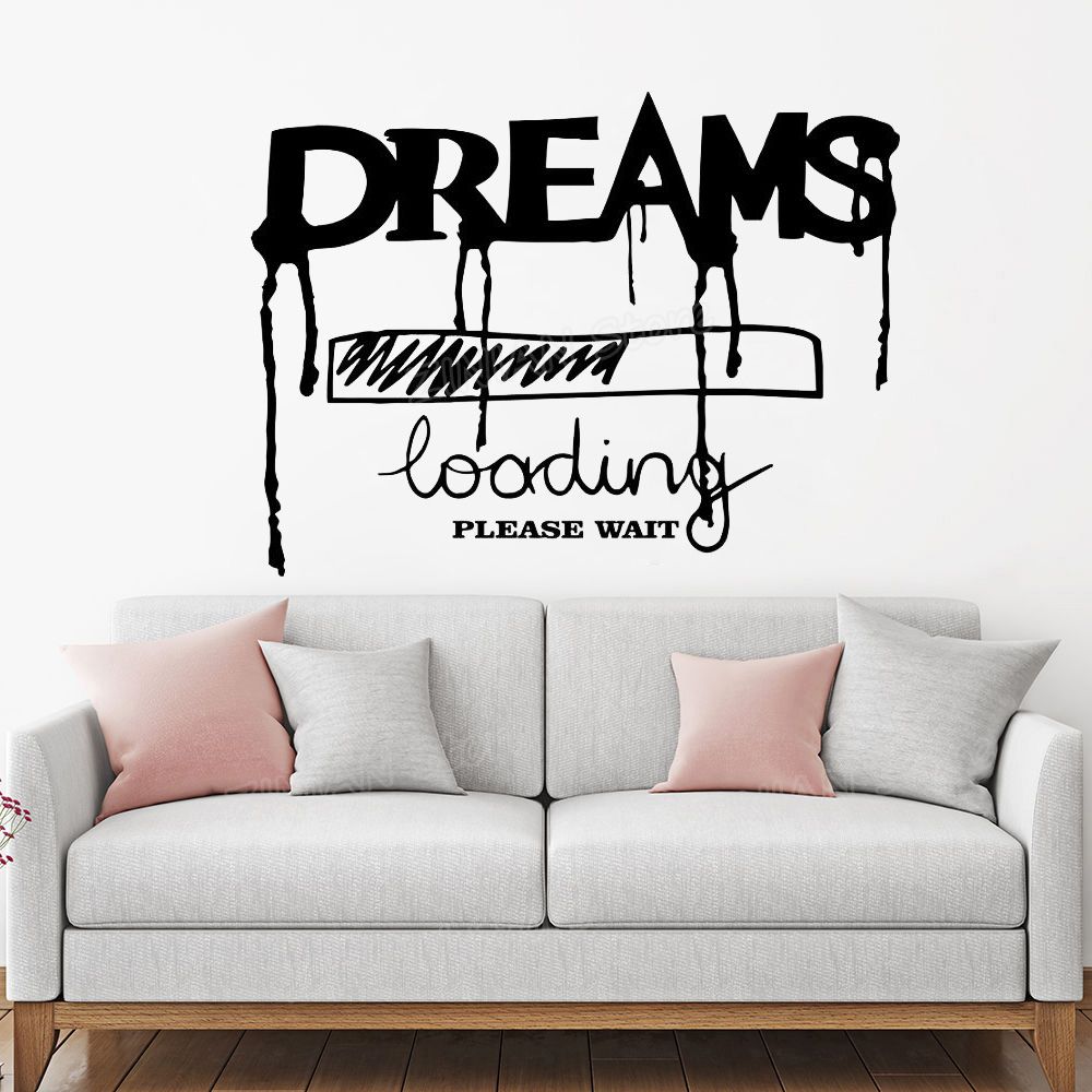Dreams Loading Inscription Words Vinyl Wall Sticker Home Decor Living Within Most Popular Fun Wall Art (View 17 of 20)