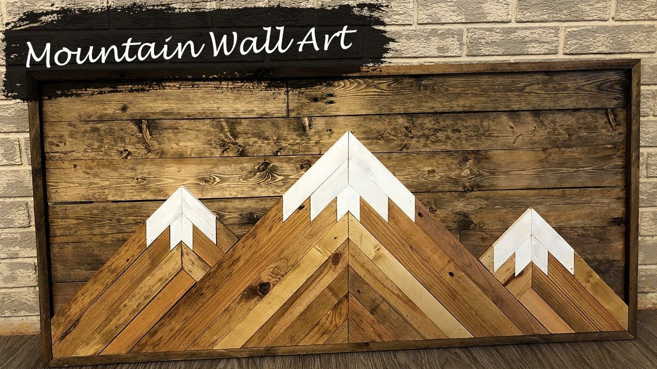 Build Rustic Mountain Wall Art | Reclaimed Wood – Youtube Intended For Most Recent Mountains Wall Art (View 15 of 20)