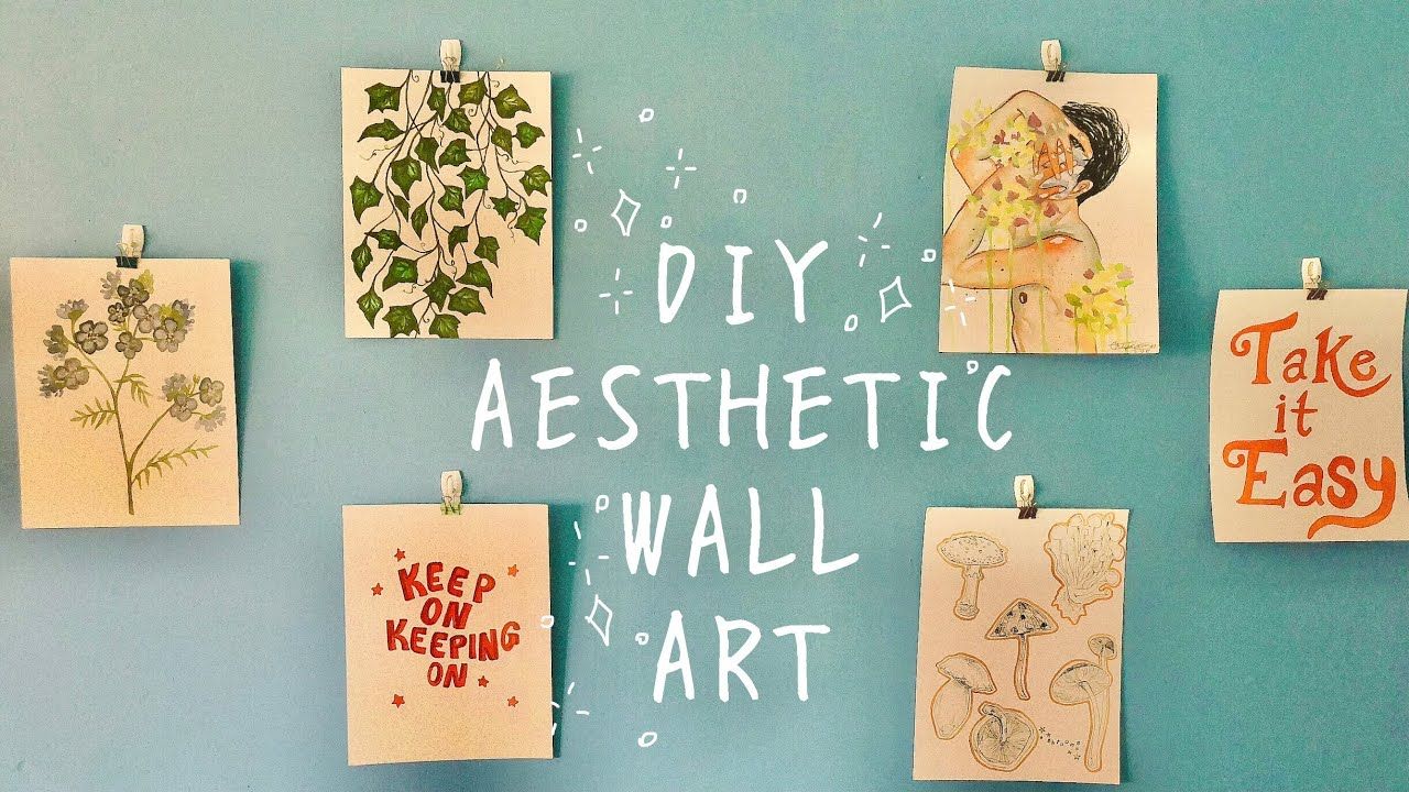 Diy Aesthetic Wall Art – Youtube With Regard To 2018 Aesthetic Wall Art (View 19 of 20)