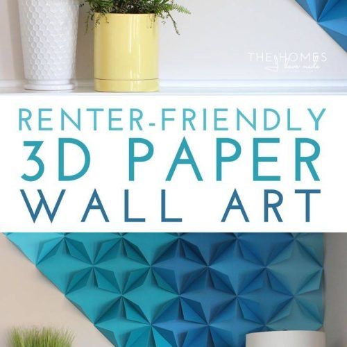 Diy 3D Paper Wall Art (Photo 3 of 20)