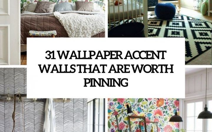 Top 15 of Wallpaper Wall Accents