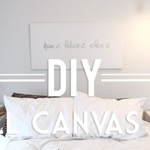 Diy Canvas Wall Art Quotes (Photo 17 of 20)