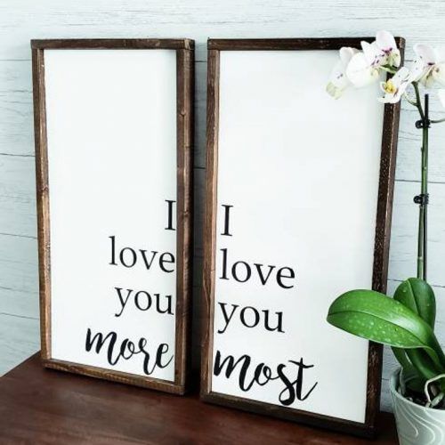 'Love You More' Wood Wall Decor (Photo 7 of 20)