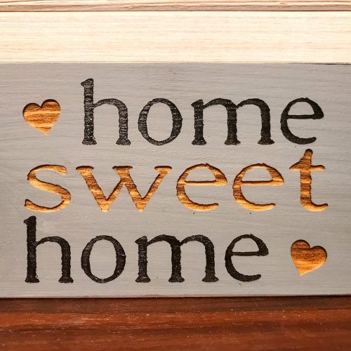 Laser Engraved Home Sweet Home Wall Decor (Photo 19 of 20)