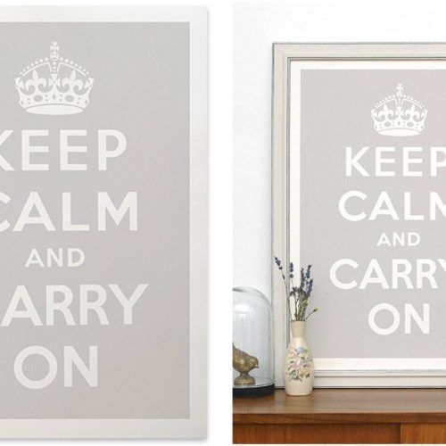 Keep Calm And Carry On Wall Art (Photo 2 of 25)