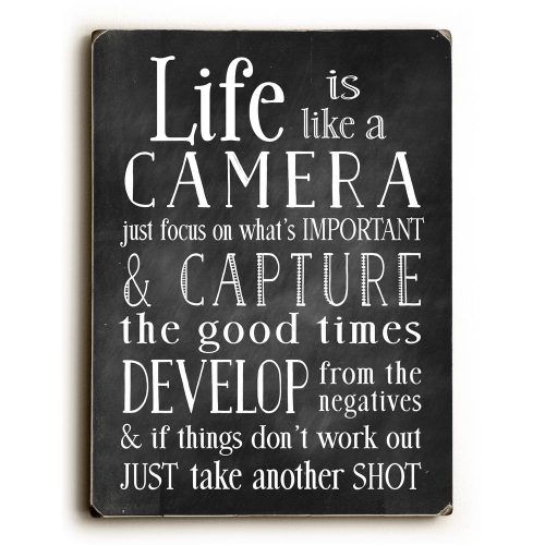 Life Is Like A Camera Textual Art (Photo 2 of 20)