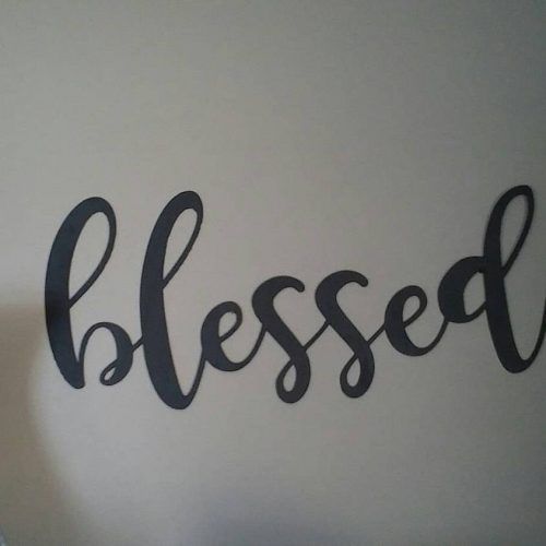 Blessed Steel Wall Decor (Photo 3 of 20)