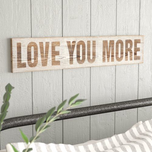 'Love You More' Wood Wall Decor (Photo 1 of 20)