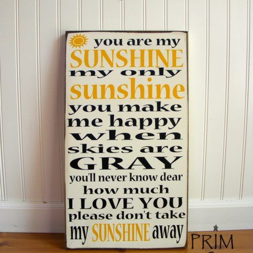 You Are My Sunshine Wall Art (Photo 13 of 15)